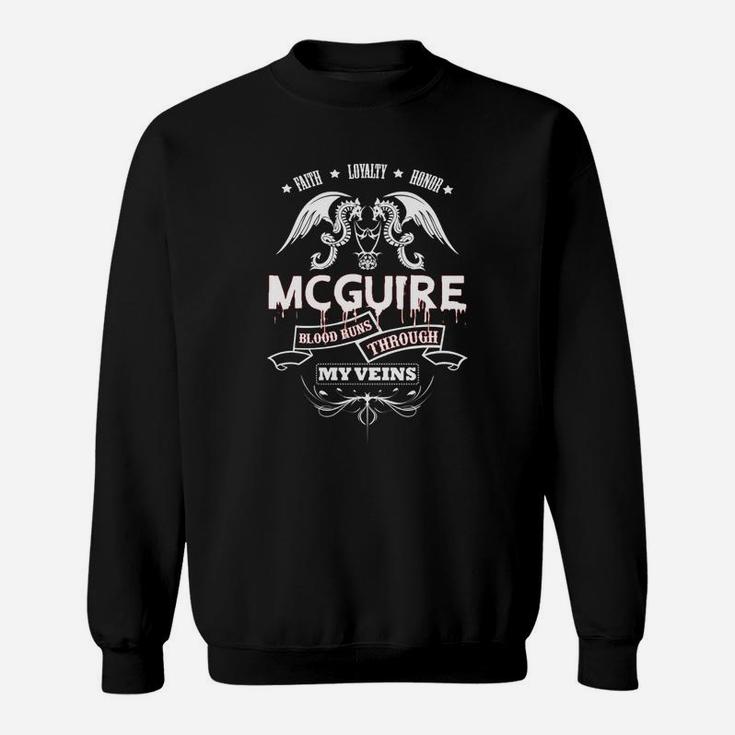 Mcguire Blood Runs Through My Veins - Tshirt For Mcguire Sweat Shirt
