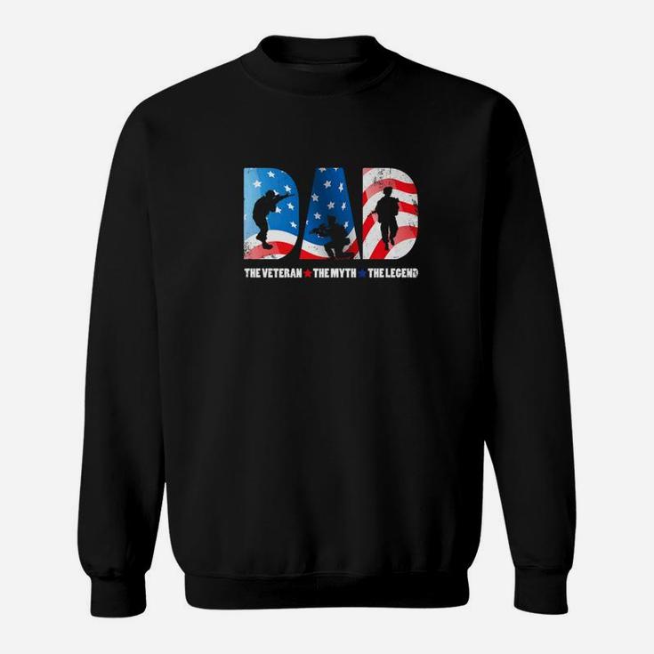 Mens Dad The Veteran The Myth The Legend Cool Soldier Gift Sweat Shirt