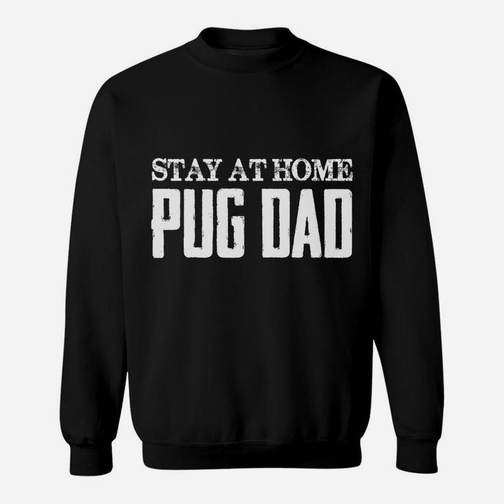 Mens Doge Lover Dog Lover Gifts Pug Daddy Pug Gifts Sweat Shirt