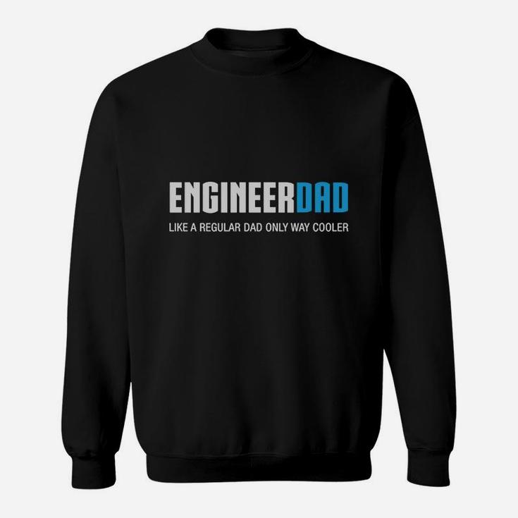 Mens Engineer Dad Shirt Sweat Shirt