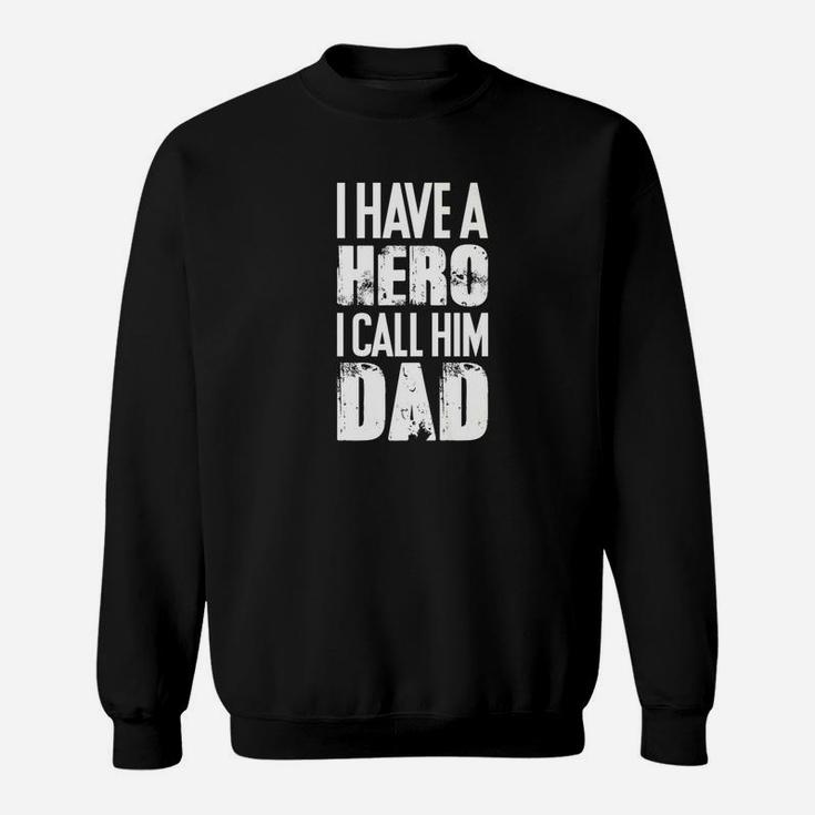 Mens Hero Dad Awesome And Funny Fathers Day Gift For Your Dad Premium Sweat Shirt