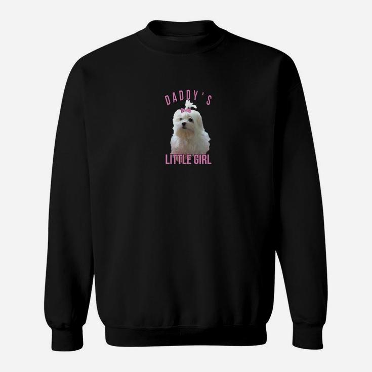 Mens Mens Maltese Dog Dads Love Daddys Girl Fathers Day Sweat Shirt