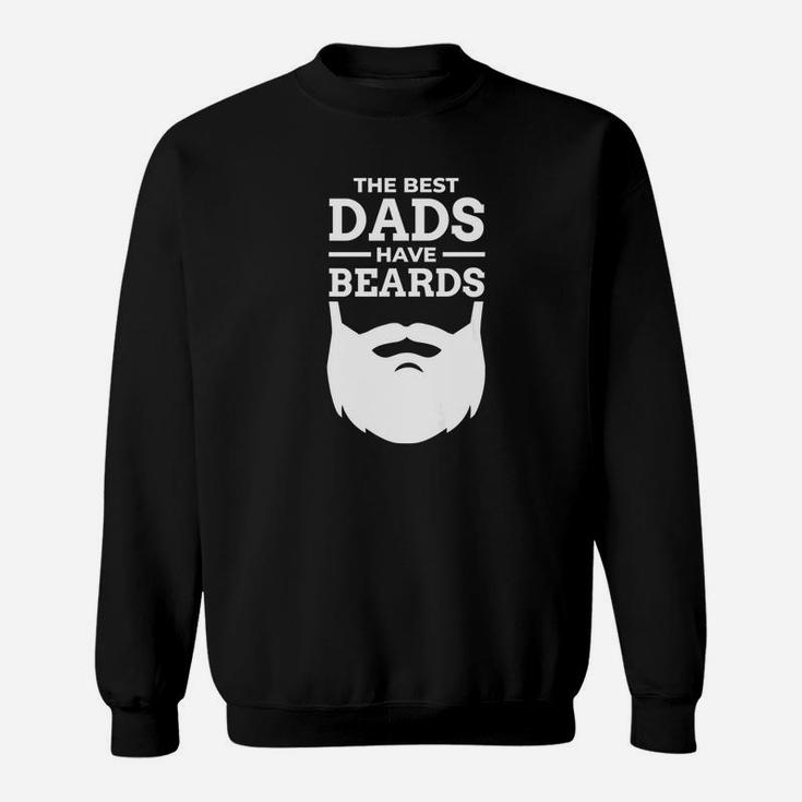 Mens The Best Dads Have Beards Gift For Fathers Sweat Shirt