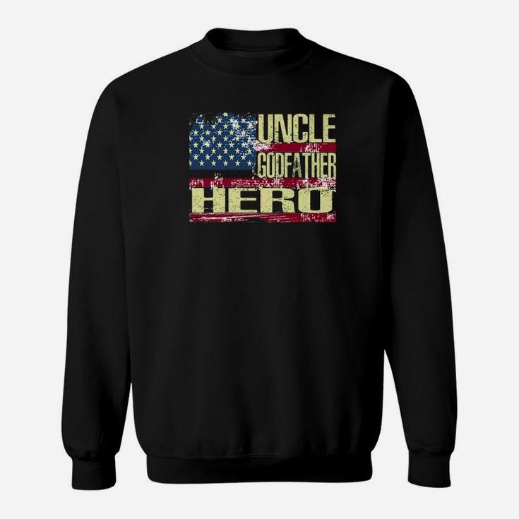 Mens Uncle Godfather Hero Family Gift Fathers Day Shirt Sweat Shirt