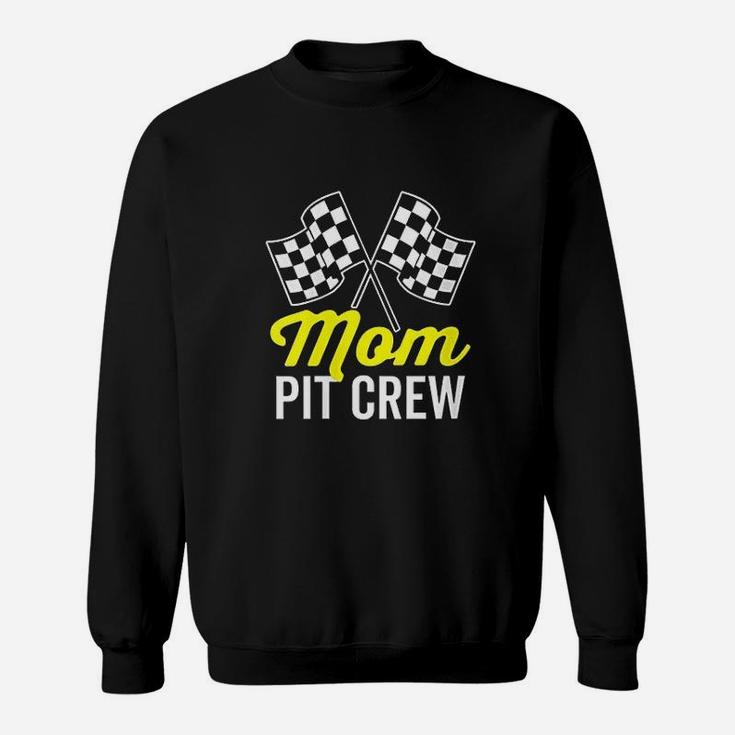 Mom Pit Crew For Racing Party Costume Sweat Shirt