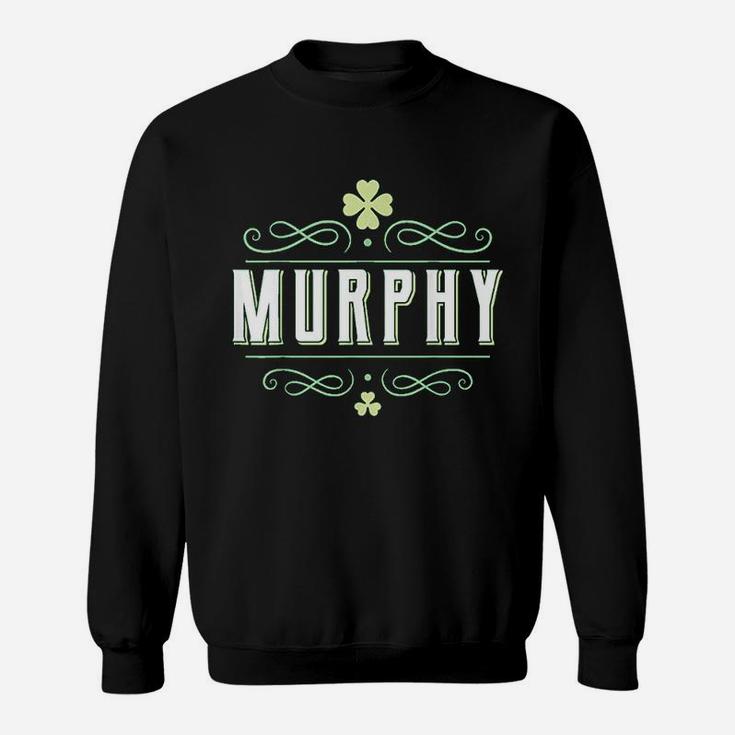 Murphy Irish Surname For Family Reunions Sweat Shirt
