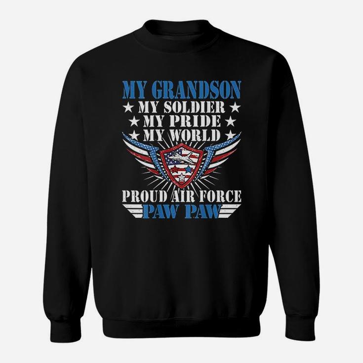 My Grandson Is A Soldier Airman Proud Air Force Paw Paw Gift Sweat Shirt