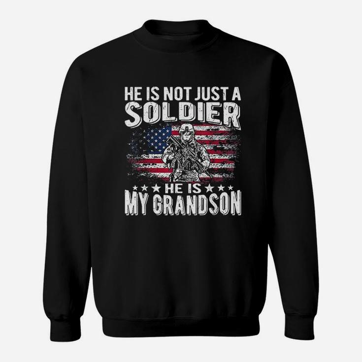 My Grandson Is A Soldier Patriotic Proud Army Grandparent Sweat Shirt