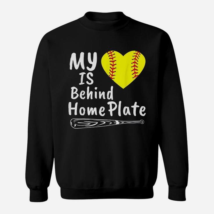 My Heart Is Behind Home Plate Softball Proud Mom Dad Gift Sweat Shirt
