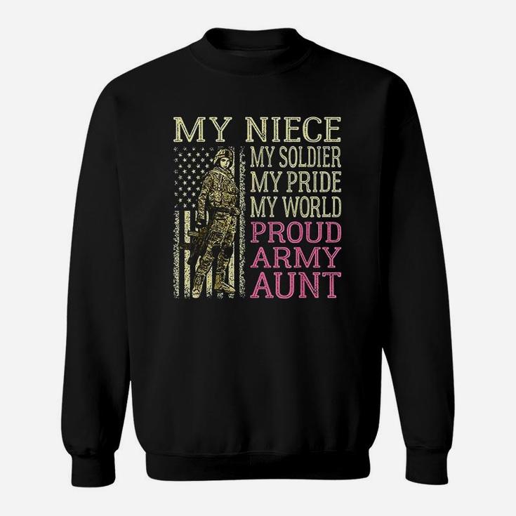 My Niece My Soldier Hero Proud Army Aunt Military Auntie Sweat Shirt