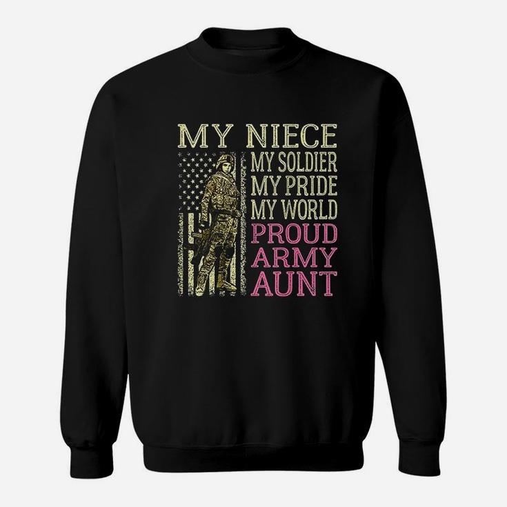 My Niece My Soldier Hero Proud Army Aunt Military Auntie Sweat Shirt