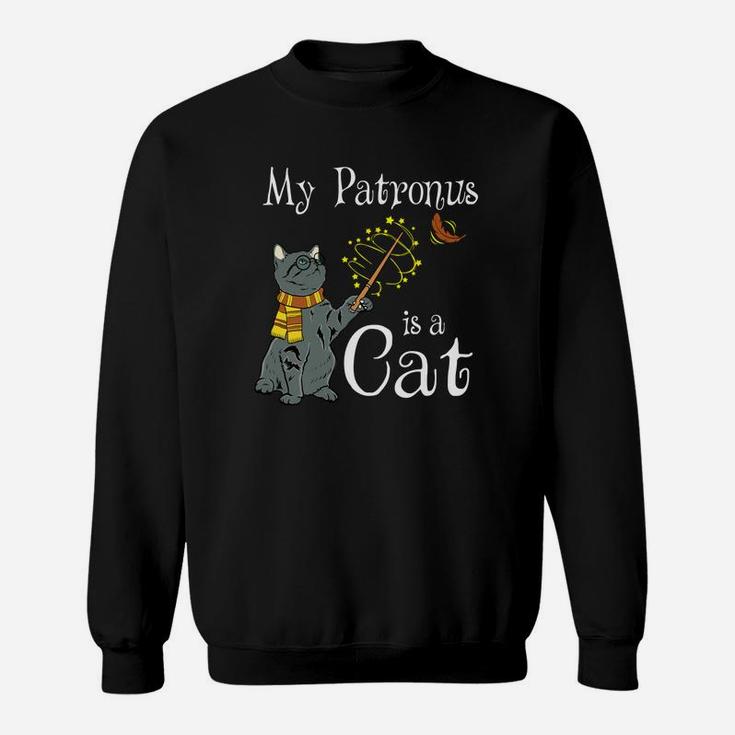 My Patronus Is A Cat Funny Gifts Sweat Shirt