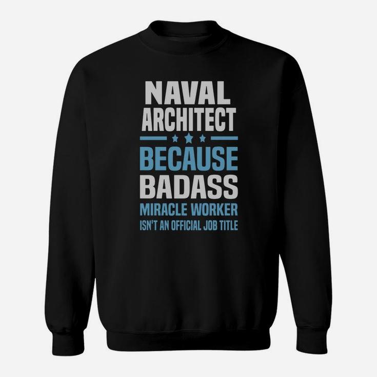 Naval Architect Tshirt Sweat Shirt