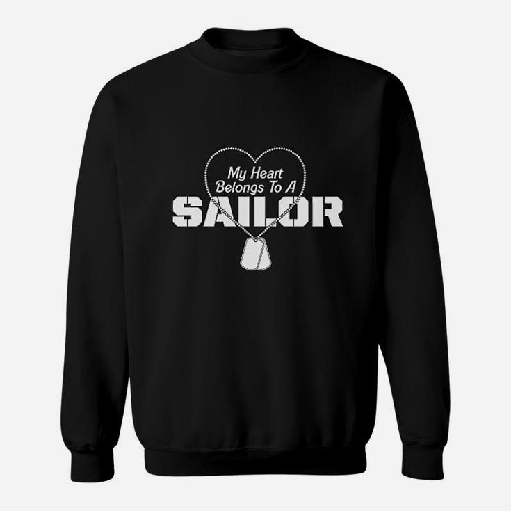 Navy Wife Girlfriend My Heart Belongs To A Sailor Sweat Shirt