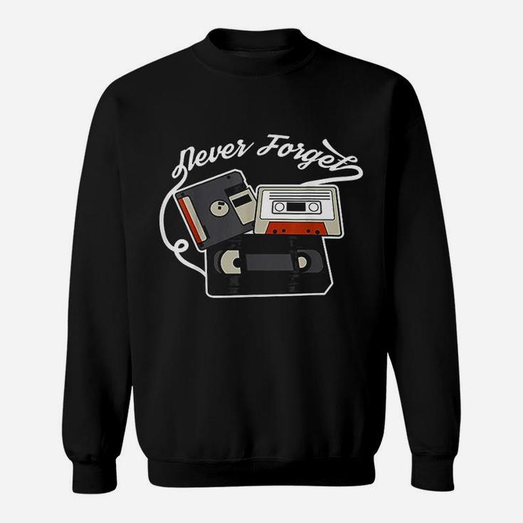 Never Forget Vhs Floppy Disc And Cassette Tapes Sweat Shirt