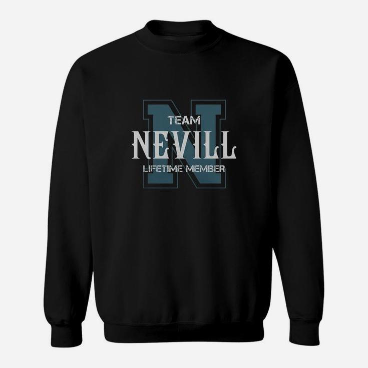 Nevill Shirts - Team Nevill Lifetime Member Name Shirts Sweatshirt