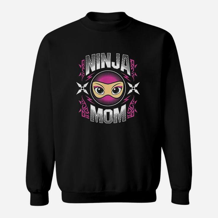 Ninja Mommy Mom Ninja Mothers Day Warrior Gift Sweat Shirt