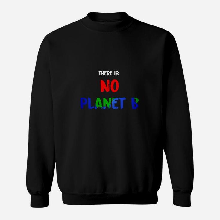 No Planet B Sweatshirt, Umweltbewusstes Statement in Schwarz