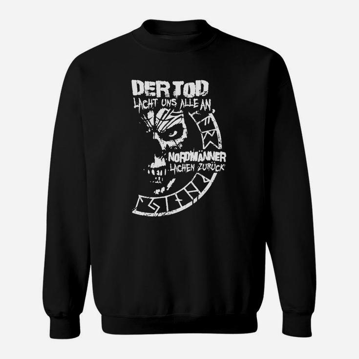 Nordmänner Lachen Zurück Sweatshirt