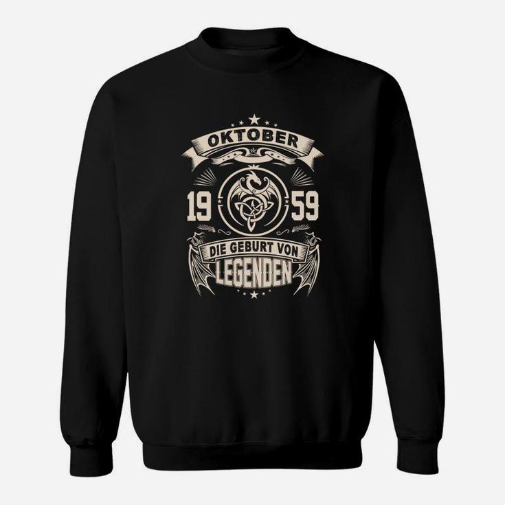 Oktober 1959 Legenden Geburt Schwarzes Sweatshirt, Retro Geburtsjahr Design