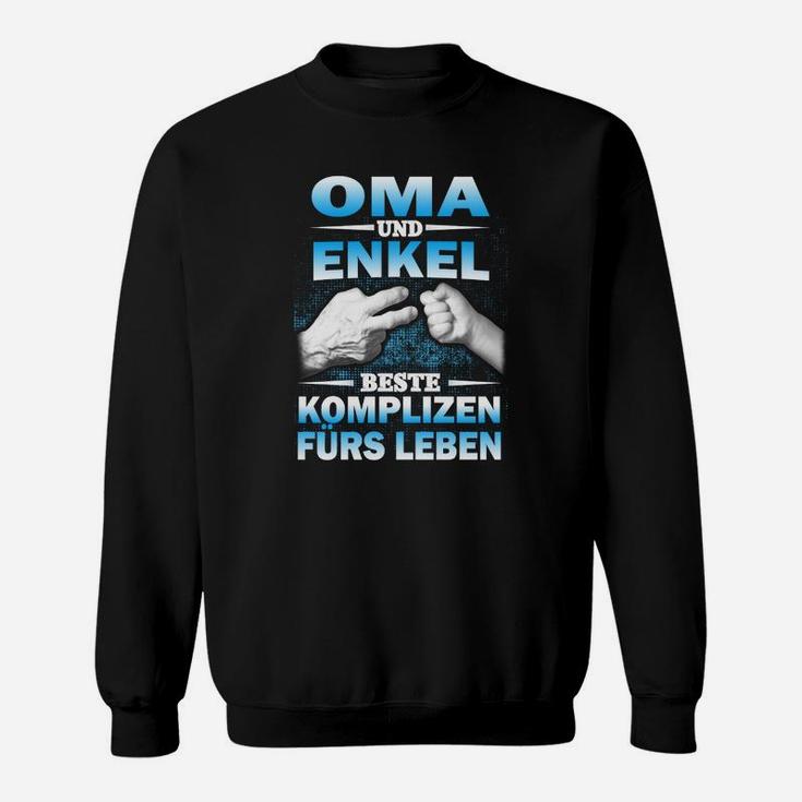 Oma und Enkel Sweatshirt, Beste Komplizen Lebenslang