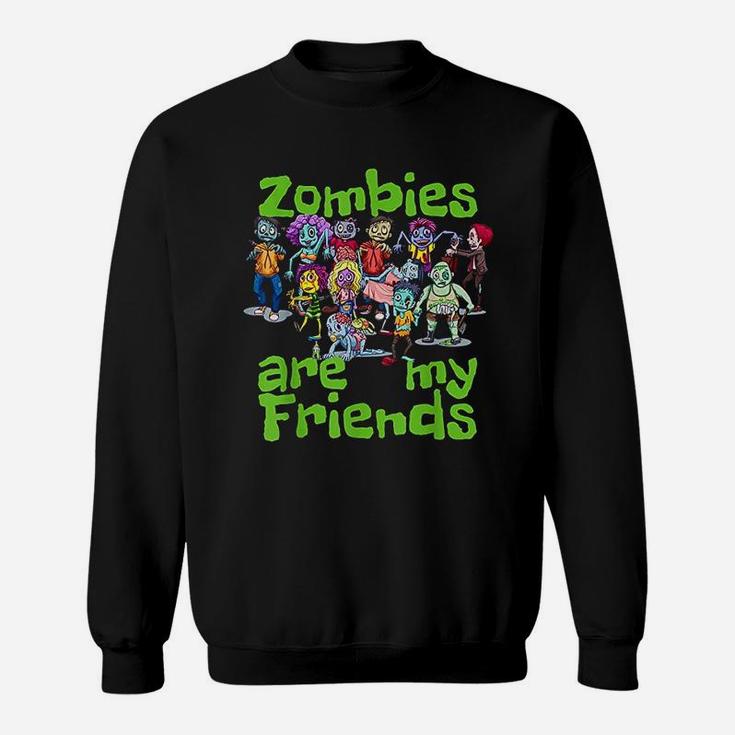 Original Zombies Are My Friends Halloween Sweat Shirt