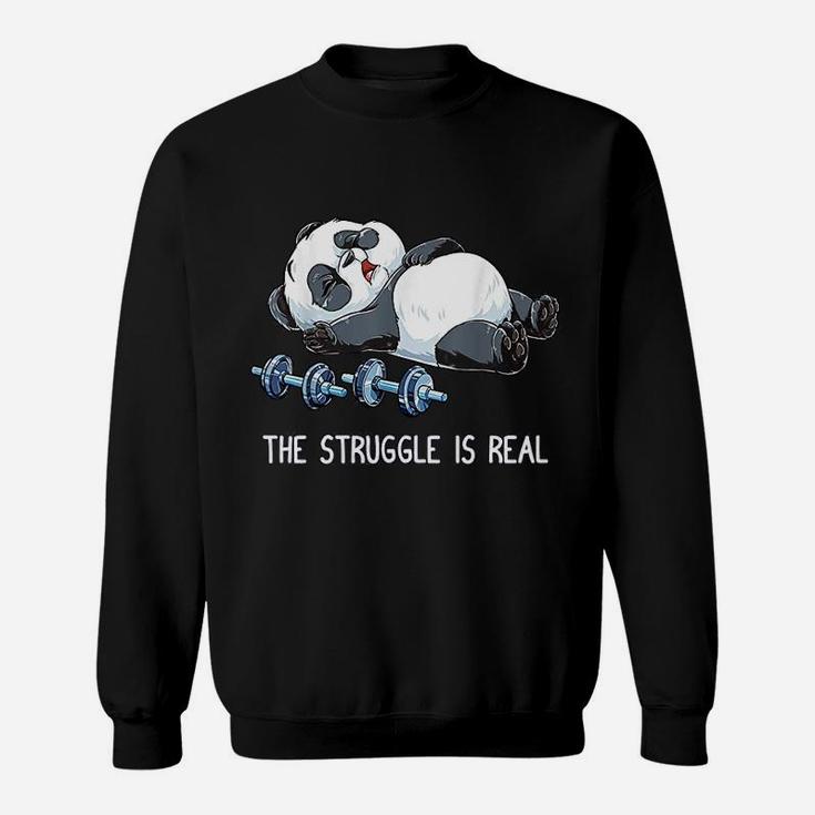 Panda The Struggle Is Real Weightlifting Fitness Gym Funny Sweat Shirt