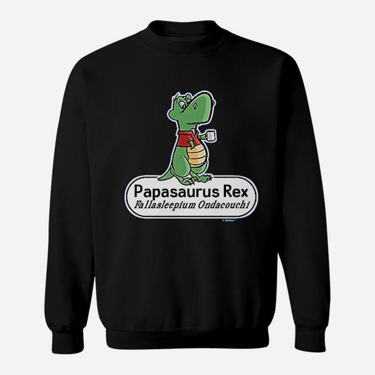 Papa Gifts Papasaurus Rex Funny Scientific Name Sweat Shirt