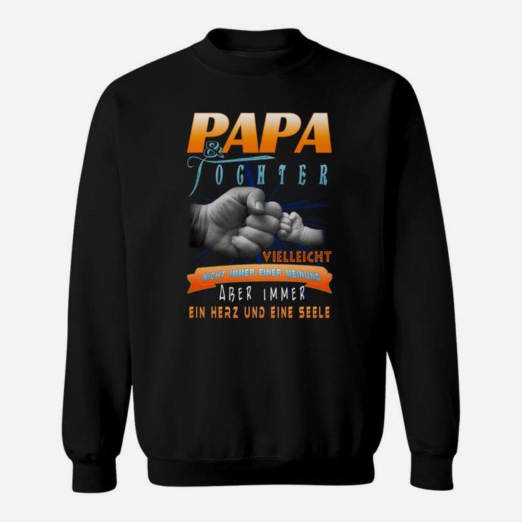 Papa & Tochter Hand in Hand Sweatshirt, Herz & Seele Design