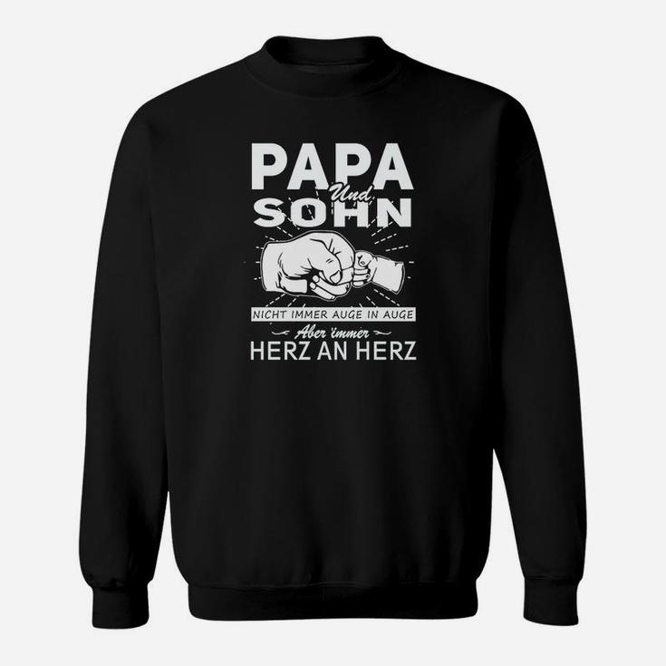 Papa und Sohn Herz an Herz Schwarz Sweatshirt mit Motivspruch