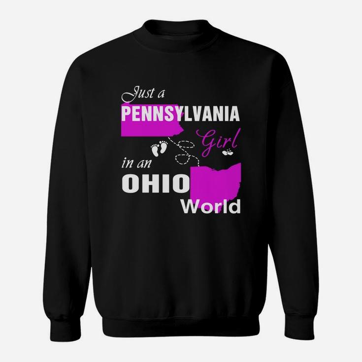 Pennsylvania Girl In Ohio Shirts Pennsylvania Girl Tshirt,ohio Girl T-shirt,ohio Girl Tshirt,pennsylvania Girl In Ohio Shirts,ohio Hoodie, Ohio Tshirt Sweat Shirt
