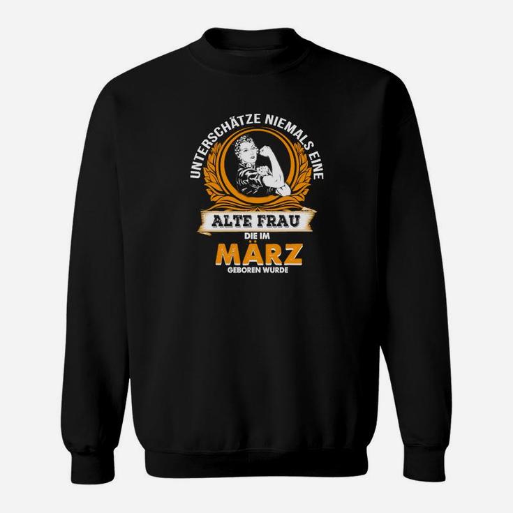 Personalisiertes Geburtstags-Sweatshirt Märzfrau, Alte Dame Grafik