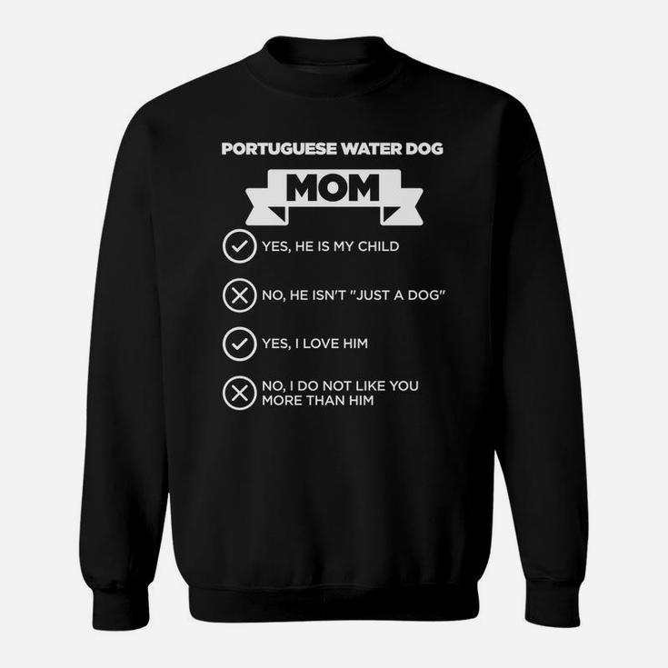 Portuguese Water Dog Mom Checklist Funny Sweat Shirt