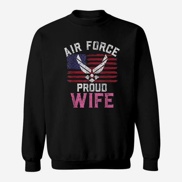 Proud Air Force Wife American Flag Veteran Gift Sweat Shirt