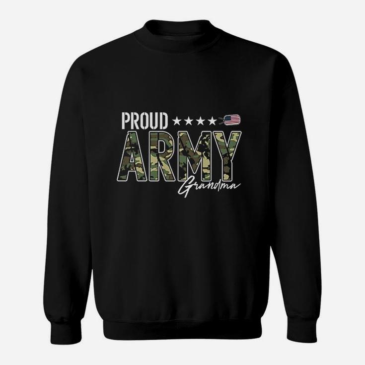 Proud Army Grandma For Grandmothers Of Soldiers Sweat Shirt