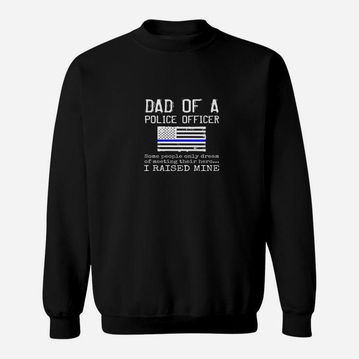 Proud Dad Of A Police Officer Father Gift Shirt Us Flag Sweat Shirt