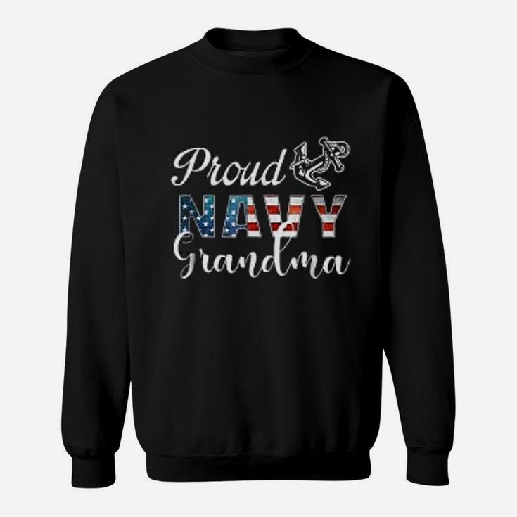 Proud Navy Grandma Military Grandma Sweat Shirt