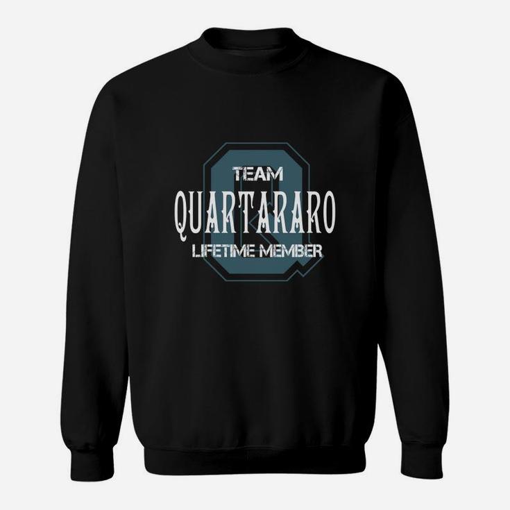 Quartararo Shirts - Team Quartararo Lifetime Member Name Shirts Sweatshirt