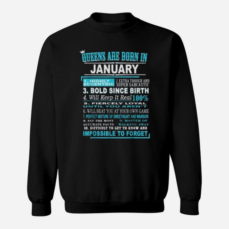Queens Are Born In January - 10 Facts Born In January Sweat Shirt