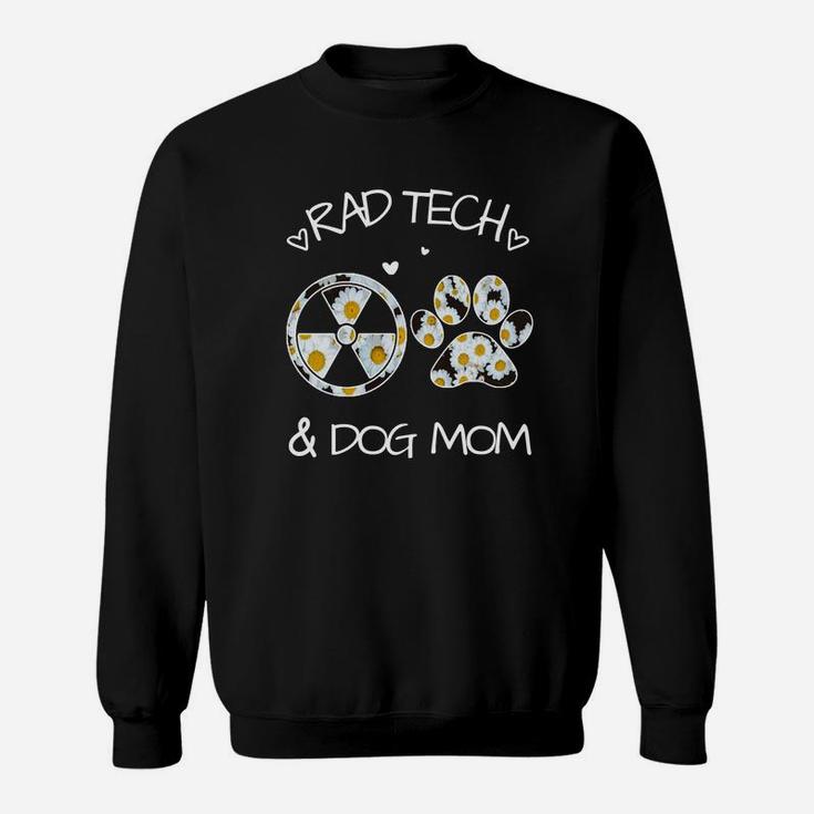 Rad Tech Dog Mom Sweat Shirt