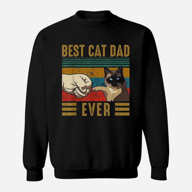 Retro Vintage Best Cat Dad Ever Fathers Day Siamese Cat Gift Sweat Shirt