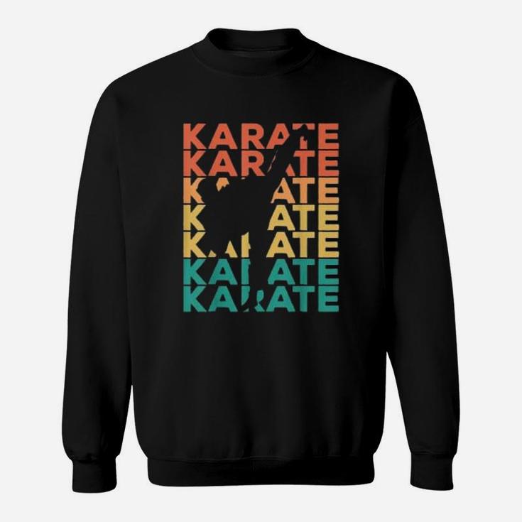 Retro Vintage Karate Gift For Karateka Sweat Shirt