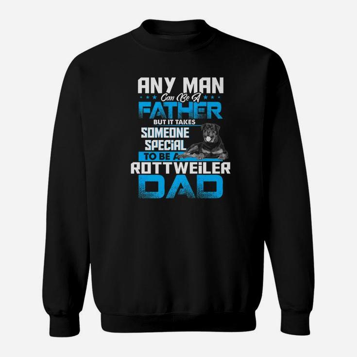 Rottweiler Dad Dog Lovers Fathers Day Gif Sweat Shirt