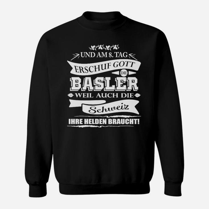 Schwarz Basler Stolz Sweatshirt mit Schweizer Spruch, Stilvolles Tee