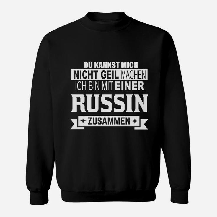 Schwarzes Herren Sweatshirt Russin Partnerin Lustiger Spruch