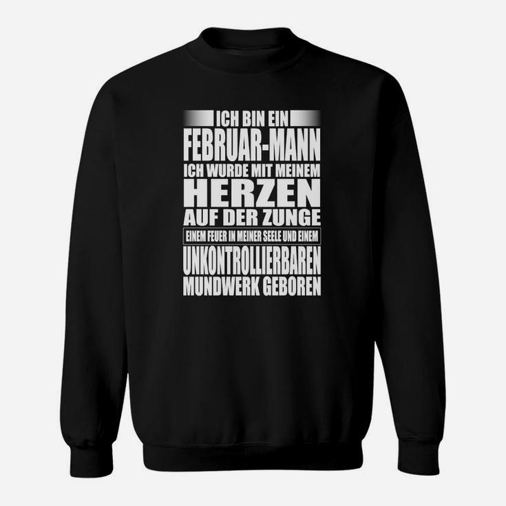 Schwarzes Sweatshirt Februar Geburtstag, Herren Lustiges Motiv