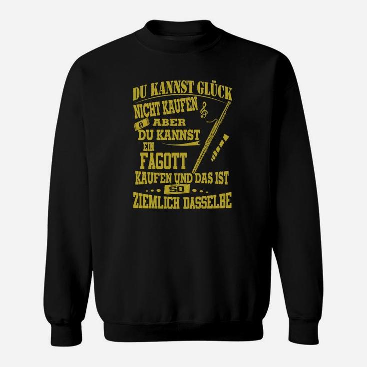 Schwarzes Sweatshirt Glück & Fagott Design, Lustiges Spruch-Sweatshirt