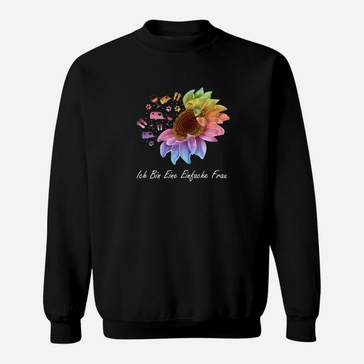 Schwarzes Sweatshirt mit Ich Bin Eine Einfache Frau Blumenmotiv