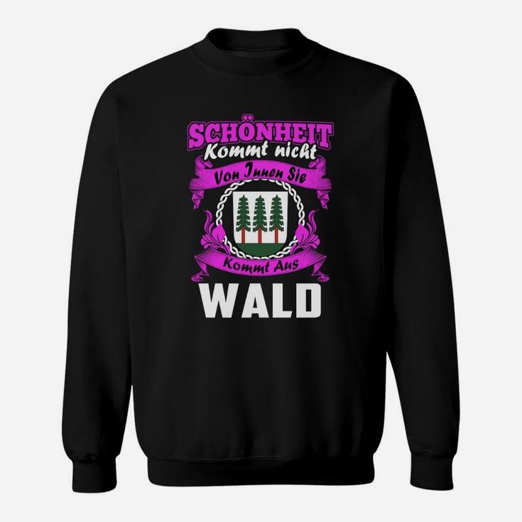 Schwarzes Sweatshirt mit Naturmotiv, Spruch über Waldschönheit