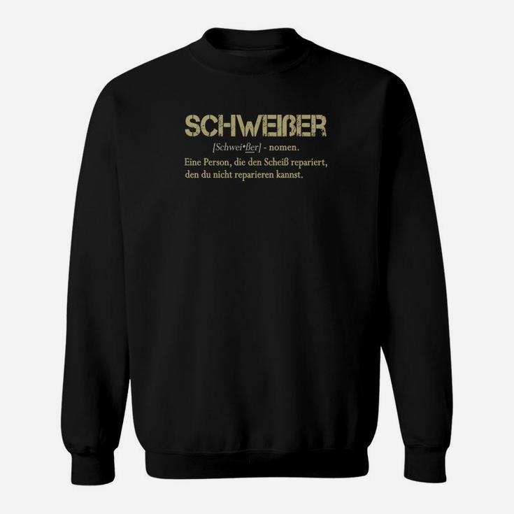 Schwarzes Sweatshirt mit Schweiber Spruch, Witzige Definition